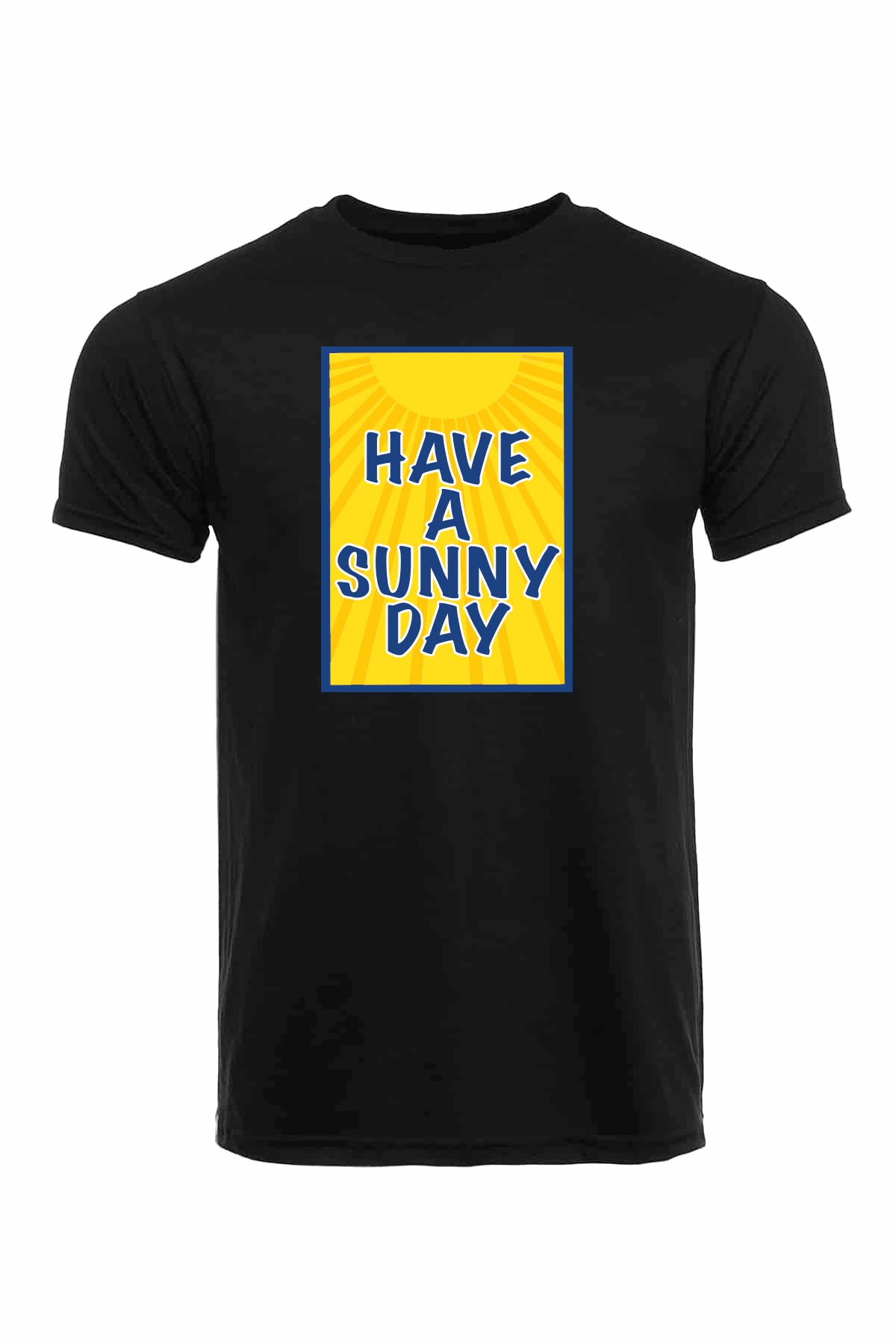 Have a Sunny Day Blue Soft Cotton T-shirts / Cotton Blend / sun t-shirts / summer time / good vibes / Graphic t-shirt