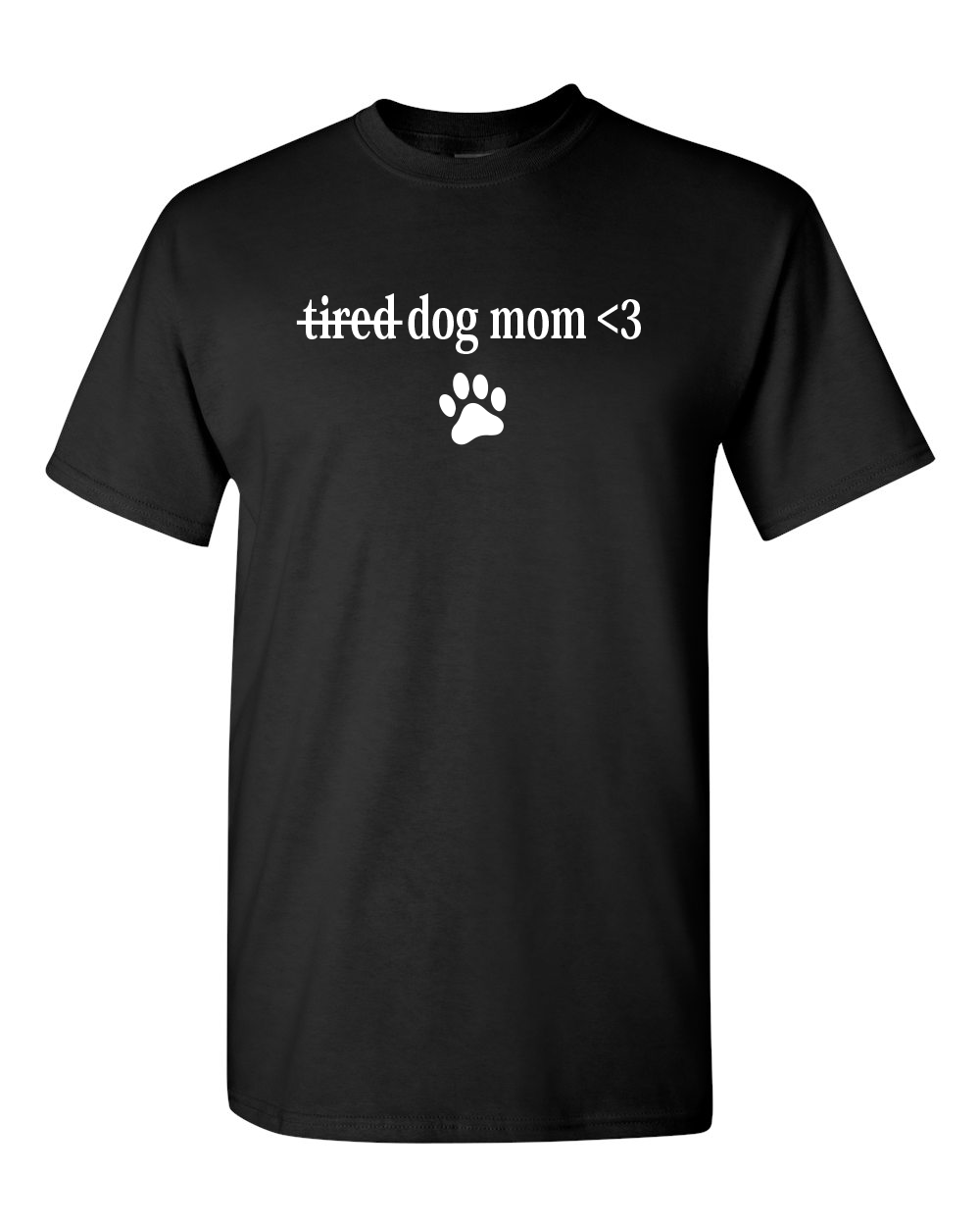 Tired Dog Mom Gray T-shirt 100% Cotton / LPC / pet lovers / black cat / cat lover / white / gray / black