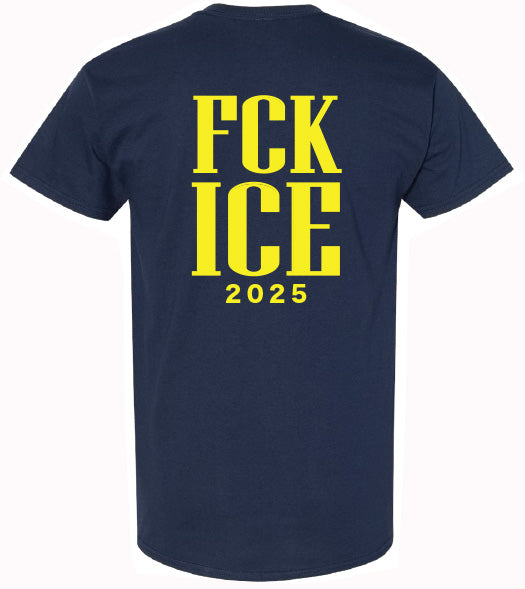 FCK ICE T-shirts Protest 2025 Navy Blue / Together lets Fight the injustice to Our people get yours Today.