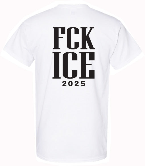 FCK ICE T-shirts Protest 2025 White / Together lets Fight the injustice to Our people get yours Today